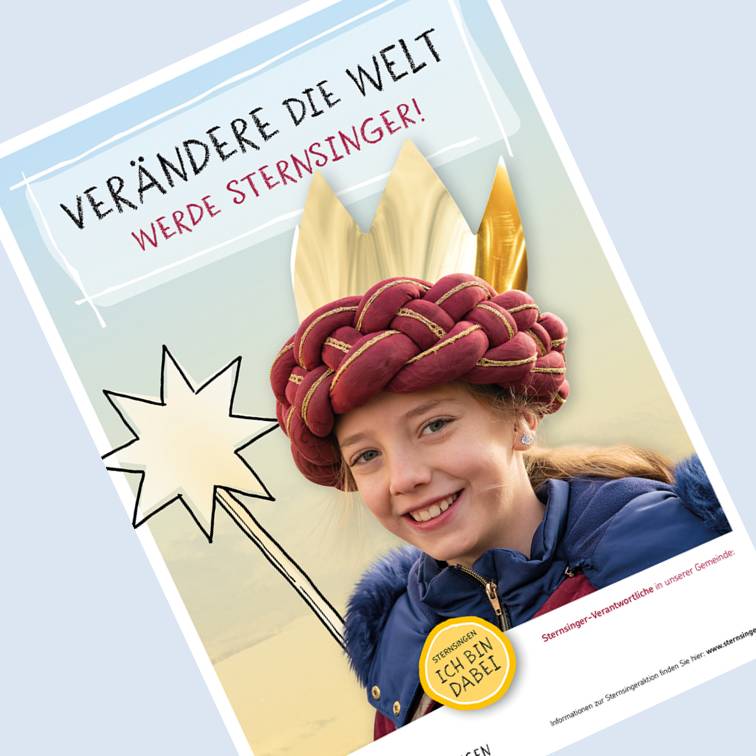 Motivationsplakat für Sternsinger (Mädchen) (c) Das Kindermissionswerk ‚Die Sternsinger’ e.V.